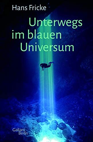 Hans Fricke - Unterwegs im blauen Universum - Preis vom 14.10.2026 23:07:16 h
