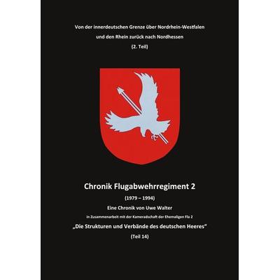 Von Nordhessen über Nordrhein-Westfalen und den Rhein zurück nach Nordhessen (2. Teil), Taschenbuch von Uwe Walter, BoD – Books on Demand,