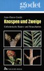 Jean-Denis Godet - Knospen und Zweige: Einheimische Baum- und Straucharten - Preis vom 06.10.2026 07:26:00 h