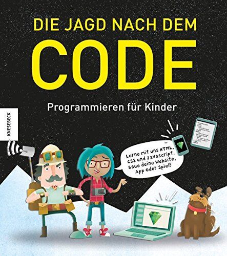 Young Rewired State - Die Jagd nach dem Code: Programmieren für Kinder - Preis vom 13.10.2026 11:25:28 h
