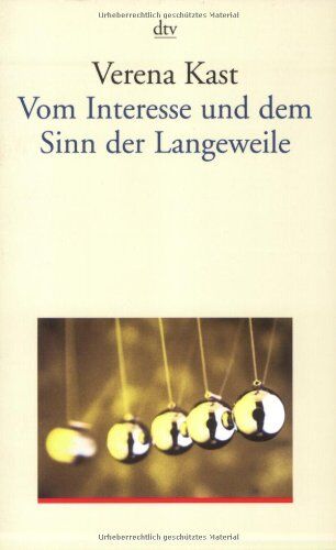 Verena Kast - Vom Interesse und dem Sinn der Langeweile - Preis vom 13.10.2026 11:25:28 h