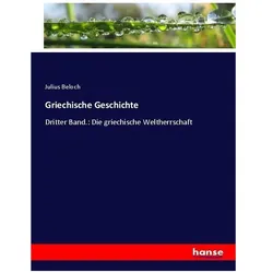 Griechische Geschichte, Fachbücher von Julius Beloch