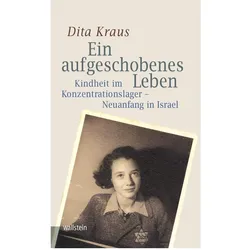 Ein aufgeschobenes Leben, Fachbücher von Cornelius Hartz, Dita Kraus