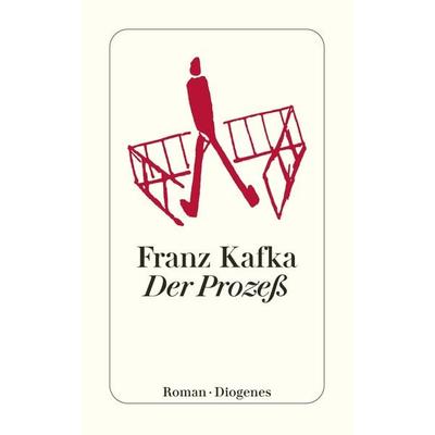 Der Prozeß, Taschenbuch von Franz Kafka, Diogenes, 978-3-257-23717-7