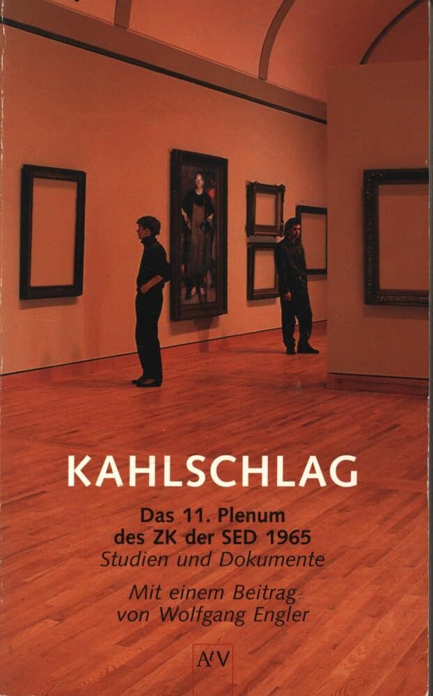 Günter Agde - Kahlschlag. Das 11. Plenum des ZK der SED 1965 - Studien und Dokumente. - Preis vom 30.09.2026 09:01:18 h