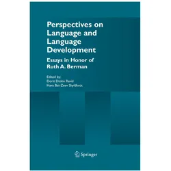 Perspectives on Language and Language Development, Fachbücher von Dorit Diskin Ravid, Hava Bat-Zeev Shyldkrot