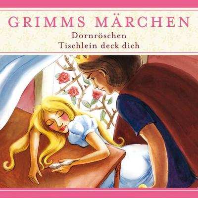 Grimms Märchen, Dornröschen/ Tischlein deck dich - Evelyn Hardey, Audio, 4033694268872