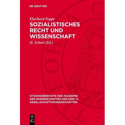 Sozialistisches Recht und Wissenschaft, Gebundene Ausgabe von Eberhard Poppe, De Gruyter, 978-3-11-277440-3