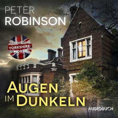 Augen im Dunkeln - Peter Robinson, Audio, 9788727161198