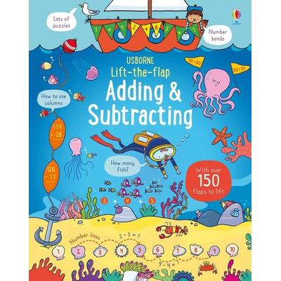 Lift-the-Flap Adding and Subtracting, Gebundene Ausgabe von Rosie Hore,Rosie Dickins, Usborne, 978-1-4749-3661-3