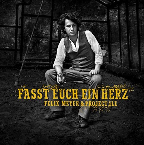 Felix Meyer - Fasst Euch ein Herz - Preis vom 30.09.2026 22:30:23 h