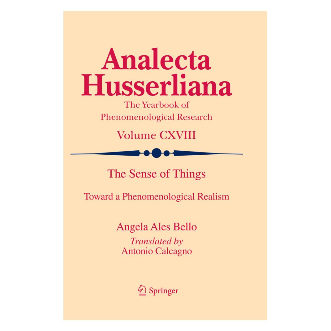 Springer The Sense of Things (Englisch, Softcover, Angela Ales Bello) (55855084)