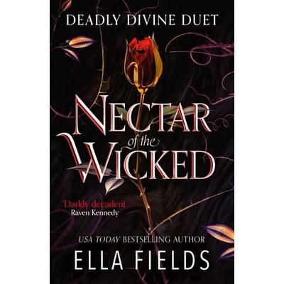 Nectar of the Wicked, Taschenbuch von Ella Fields, Hodder And Stoughton
