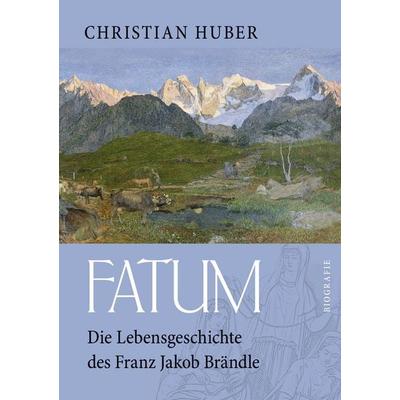 Fatum, Gebundene Ausgabe von Christian Huber, BoD – Books on Demand, 978-3-7386-6135-4