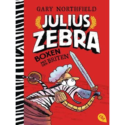 Julius Zebra - Boxen mit den Briten, Taschenbuch von Gary Northfield, Cbt