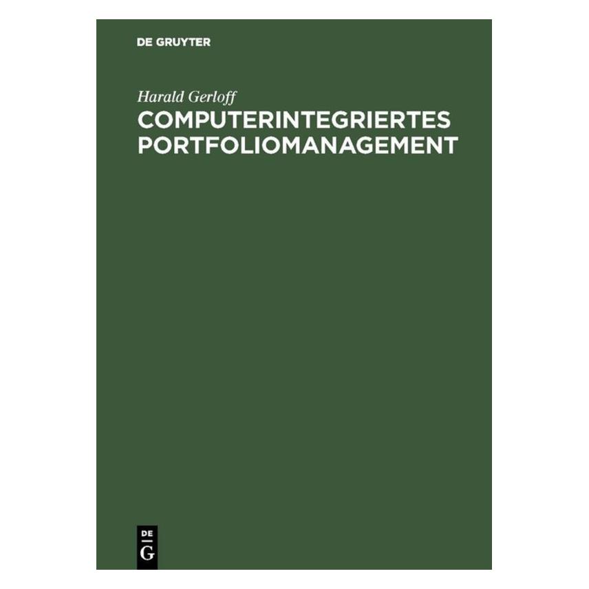 De Gruyter Gerloff,H.:Computerint.Portfoliomanag. (Deutsch, Hardcover, Harald Gerloff) (67825818)