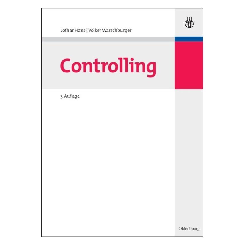 De Gruyter Controlling (Deutsch, Hardcover, Lothar Hans, Volker Warschburger) (7746515)