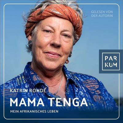 Mama Tenga - Katrin Rohde, Audio, 9783691250046