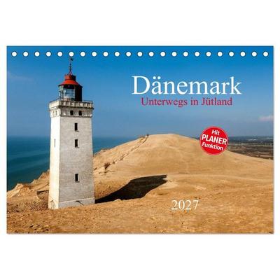 Dänemark – Unterwegs in Jütland 2027 (Tischkalender 2027 DIN A5 quer), CALVENDO Monatskalender