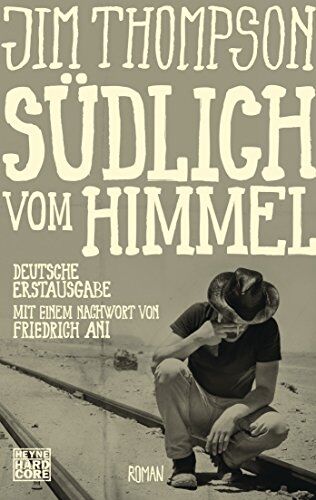 Jim Thompson - Südlich vom Himmel: Roman - Preis vom 09.10.2026 07:28:09 h