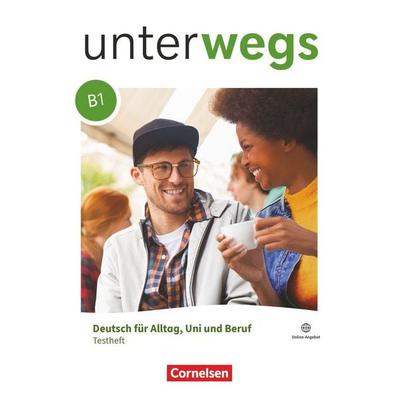 Unterwegs - Deutsch für Alltag, Uni und Beruf - Allgemeine Ausgabe - B1: Gesamtband, Taschenbuch von Carmen Dusemund-Brackhahn, Cornelsen Verlag,