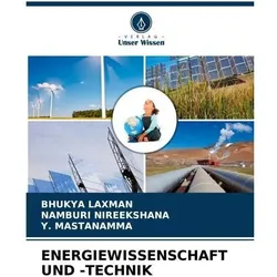 Energiewissenschaft Und -Technik, Ratgeber von Namburi NIREEKSHANA, Y MASTANAMMA, BHUKYA LAXMAN