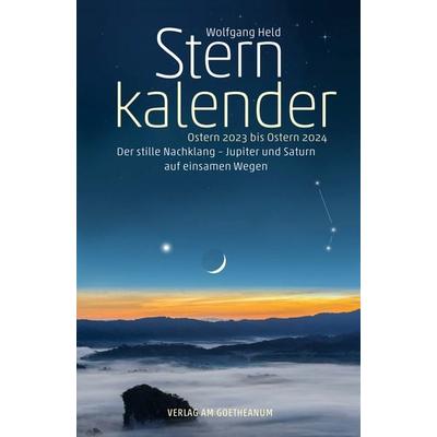Sternkalender Ostern 2023 bis Ostern 2024, Taschenbuch von Wolfgang Held, Verlag am Goetheanum