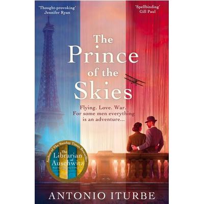 The Prince of the Skies, Taschenbuch von Antonio Iturbe, Macmillan Publishers International