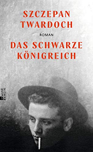 Szczepan Twardoch - Das schwarze Königreich - Preis vom 09.10.2026 07:28:09 h