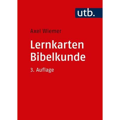 Lernkarten Bibelkunde, Taschenbuch von Axel Wiemer, Utb GmbH, 978-3-8252-4988-5