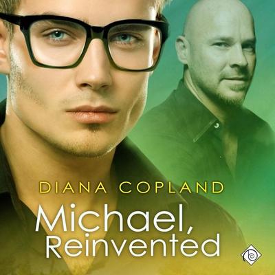 Michael, Reinvented: Delta Restorations (Unabridged) - Diana Copland, Audio, 4071498921524