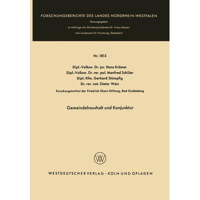 Gemeindehaushalt und Konjunktur, Taschenbuch von Hans Krämer, VS Verlag für Sozialwissenschaften, 978-3-663-00568-1