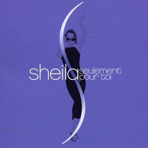 Sheila - Seulement pour Toi - Preis vom 12.10.2026 11:37:12 h