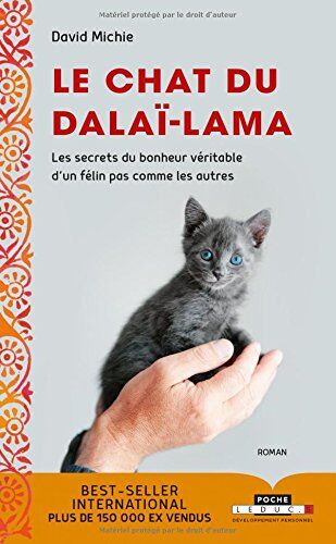 David Michie - Le chat du dalaï-lama. Les secrets du bonheur véritable d'un félin pas comme les autres - Preis vom 17.10.2026 19:25:27 h