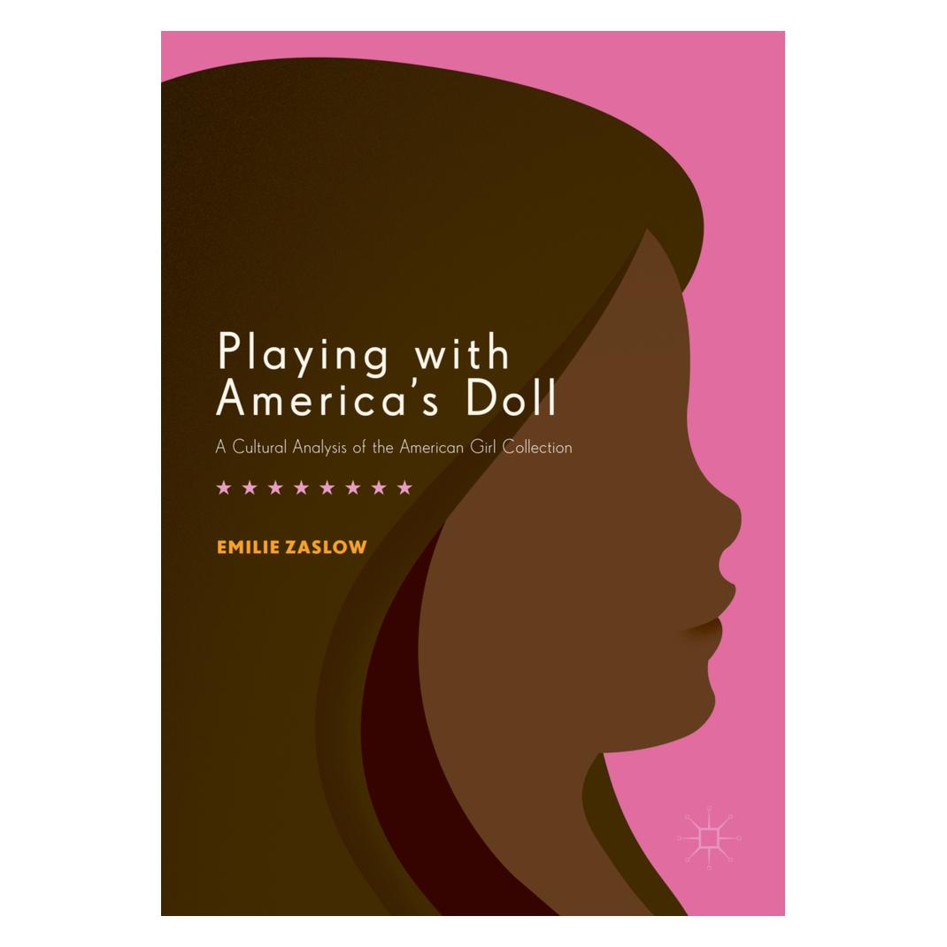 Springer Playing with America's Doll (Englisch, Softcover, Emilie Zaslow) (56093287)