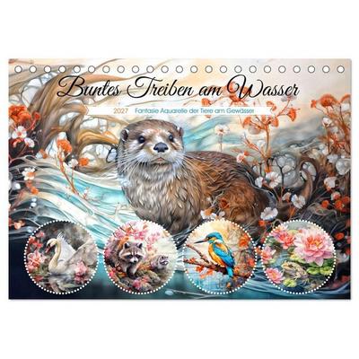 Buntes Treiben am Wasser - Fantasie Aquarelle der Tiere am Gewässer (Tischkalender 2027 DIN A5 quer), CALVENDO Monatskalender