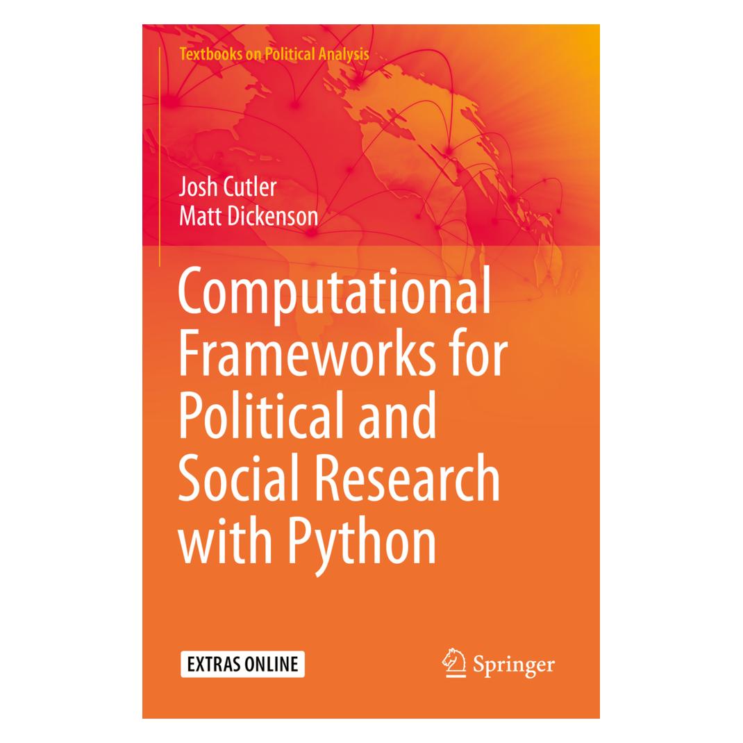 Springer Computational Frameworks for Political and Social Research with Python (Englisch, Softcover, Josh Cutler, Matt Dickenson) (56186625)