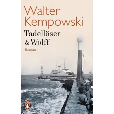 Tadellöser & Wolff, Taschenbuch von Walter Kempowski, Penguin, 978-3-328-10074-4