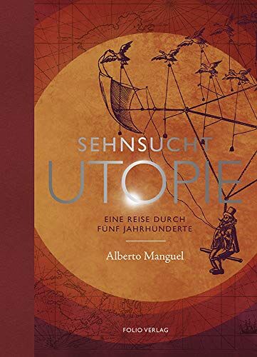 Alberto Manguel - Sehnsucht Utopie - Preis vom 30.09.2026 22:30:23 h