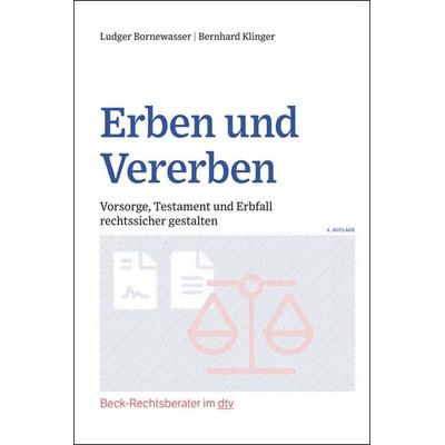 Erben und Vererben, Taschenbuch von Ludger Bornewasser,Bernhard F. Klinger, dtv, 978-3-406-76480-6