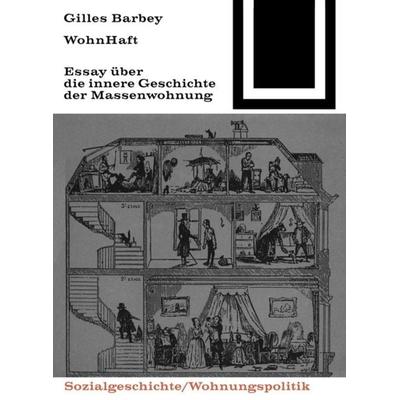 WohnHaft, Taschenbuch von Gilles Barbey, Birkhäuser, 978-3-0356-0074-2