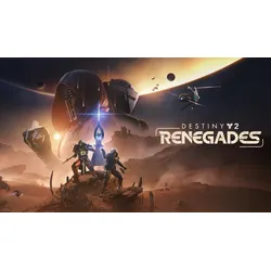 Destiny 2: Renegades