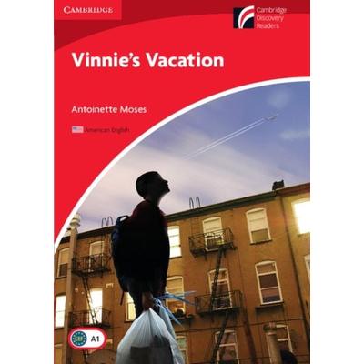 Vinnie's Vacation Level 1 Beginner/Elementary American English Edition, Taschenbuch von Antoinette Moses, Cambridge University Press,
