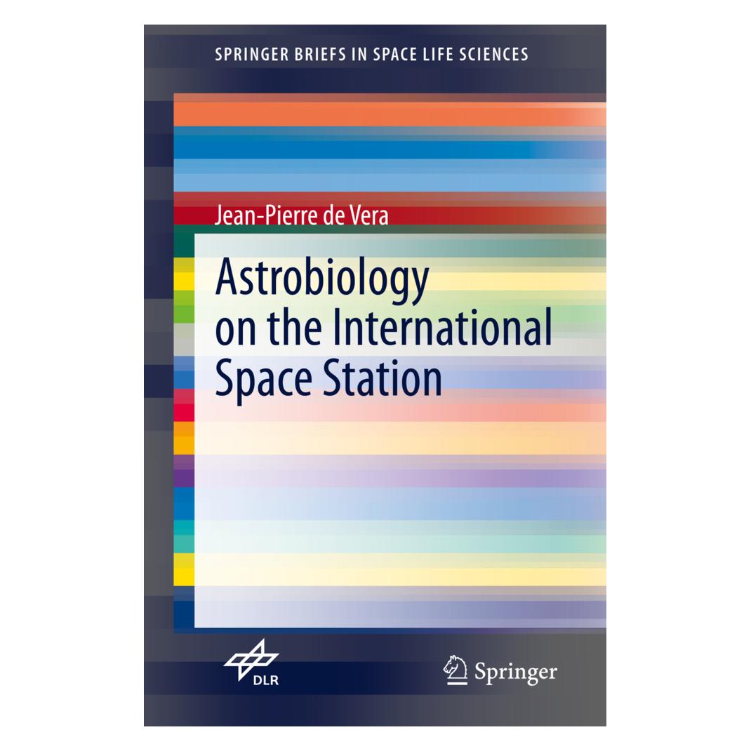 Springer Astrobiology on the International Space Station (Deutsch, Englisch, Softcover, Jean-Pierre de Vera) (56158590)