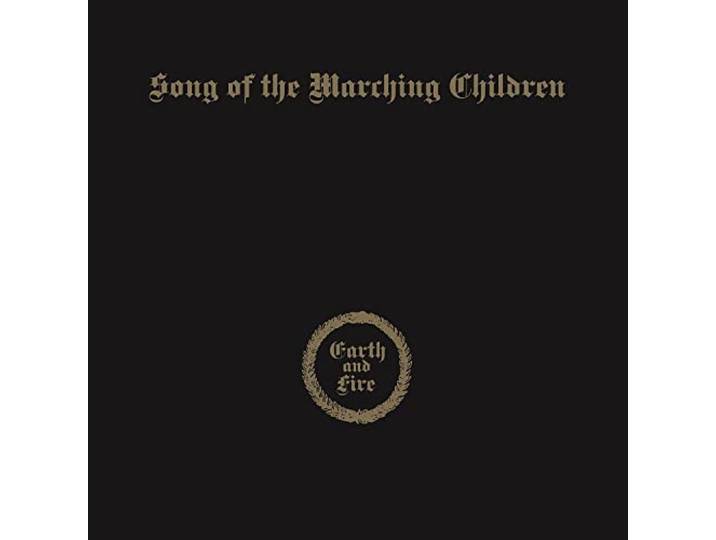 Earth & Fire - Song Of The Marching
