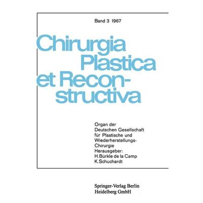 Chirurgia Plastica et Reconstructiva, Taschenbuch von W. Axhausen,D. Buck-Gramcko, Springer Berlin, 978-3-540-03749-1