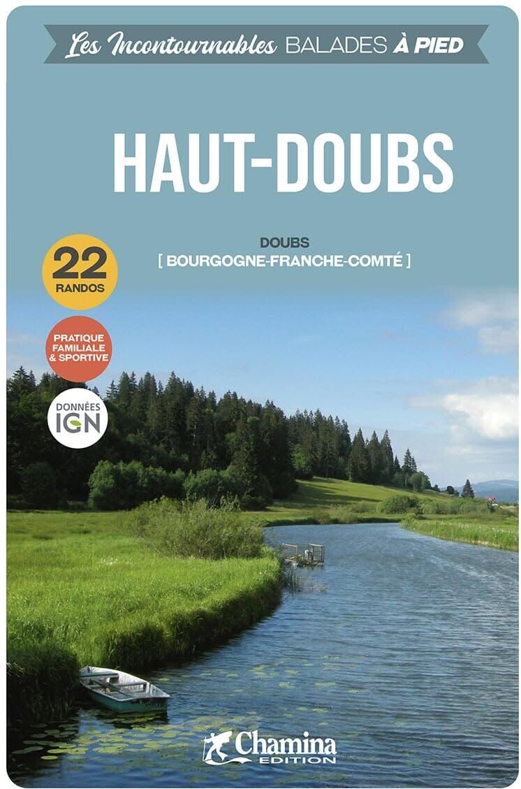 Guide de balades - Haut-Doubs à pied   Chamina