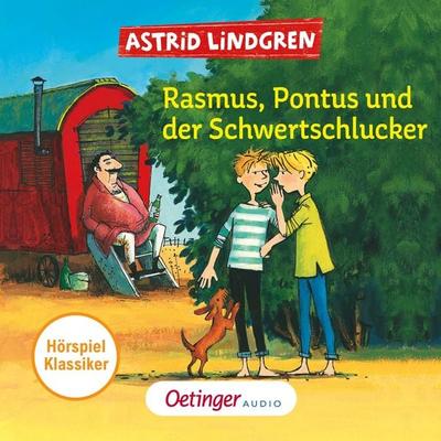 Rasmus, Pontus und der Schwertschlucker. Hörspielklassiker - Astrid Lindgren, Audio, 9783837361780