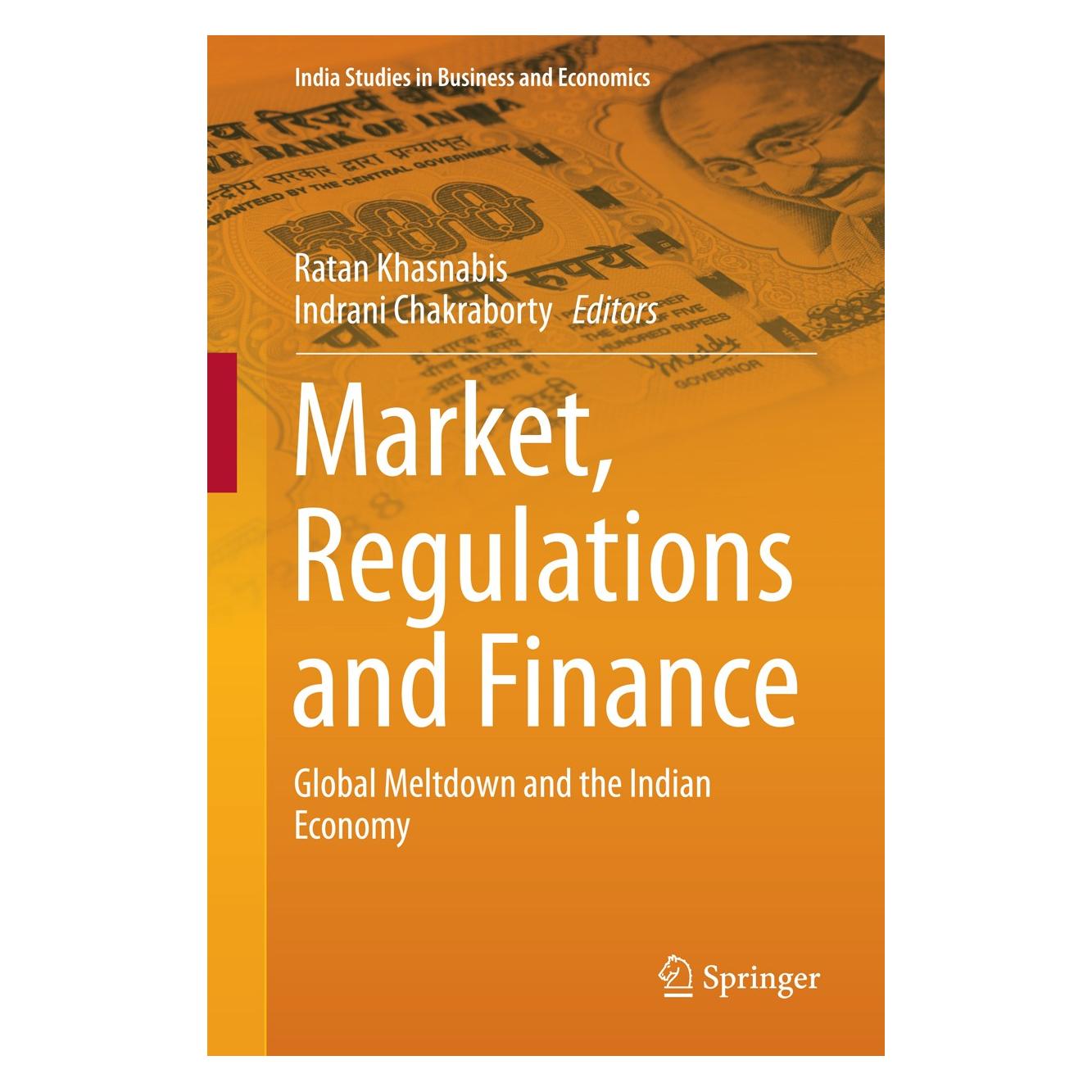 Springer Market, Regulations and Finance (9788132217947)