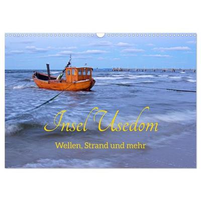 Insel Usedom - Wellen, Strand und mehr (Wandkalender 2027 DIN A3 quer), CALVENDO Monatskalender